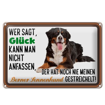 Cartel de chapa que dice 30x20 cm quién dice afortunado perro de montaña de Berna