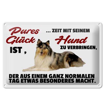 Blechschild Spruch 30x20cm Pures Glück Zeit mit seinem Hund