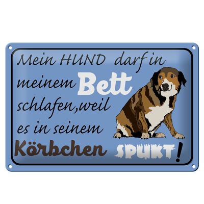 Blechschild Spruch 30x20cm mein Hund darf im Bett schlafen