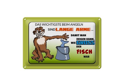 Blechschild Spruch 30x20cm das Wichtigste beim Angeln lange