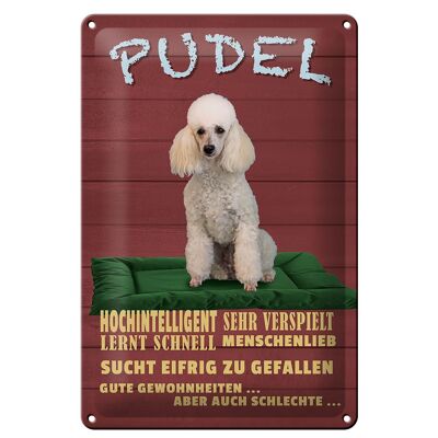 Cartel de chapa con texto "Poodle, perro cariñoso muy inteligente, 20x30cm"