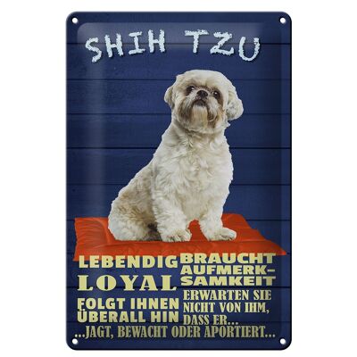 Cartel de chapa que dice 20x30 cm Shih Tzu perro vivo leal