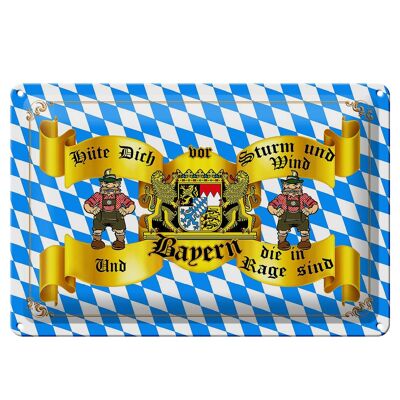 Blechschild Spruch 30x20cm hüte dich vor Sturm Wind Bayern