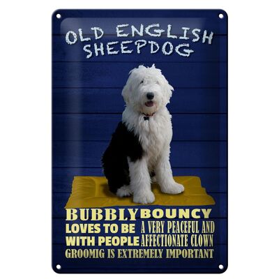 Blechschild Spruch 20x30cm Old English Sheepdog Hund bubbly