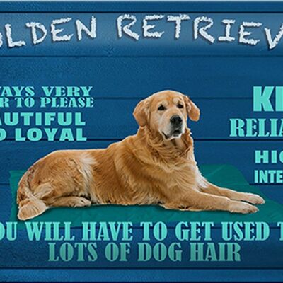 Cartel de chapa con texto "Perro Golden Retriever 30x20cm muy ansioso"