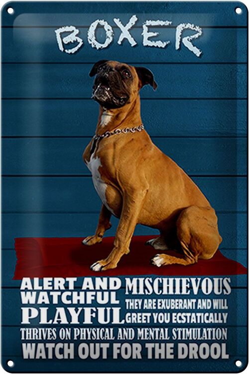 Blechschild Spruch 20x30cm Boxer Hund watchful playful