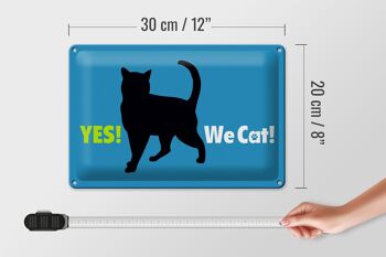 Plaque en tôle pour amoureux des chats, 30x20cm, Yes We cat 4