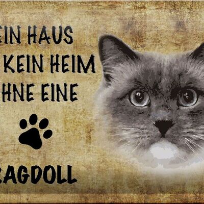 Cartel de chapa con texto "Gato Ragdoll sin hogar" 30x20 cm
