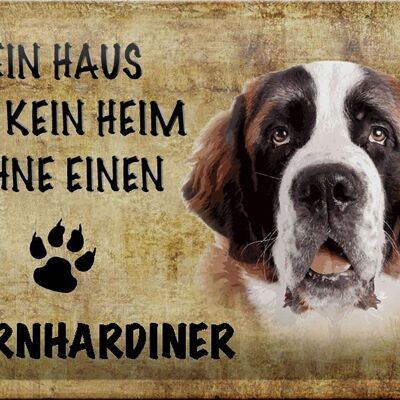 Metal sign St. Bernard 30x20cm House is not a home without
