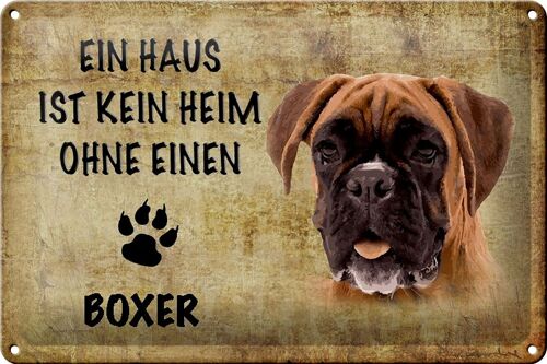 Blechschild Boxer 30x20cm Haus ist kein Heim ohne