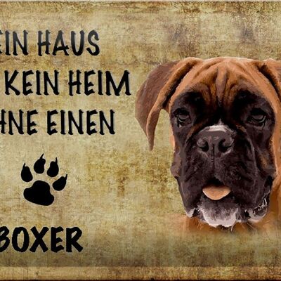 Blechschild Boxer 30x20cm Haus ist kein Heim ohne