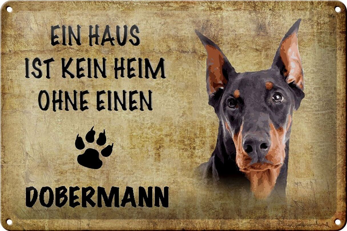 Cartel de chapa Doberman 30x20cm La casa no es un hogar sin él