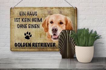 Plaque en tôle Golden Retriever 30x20cm La maison n'est pas une maison sans 3