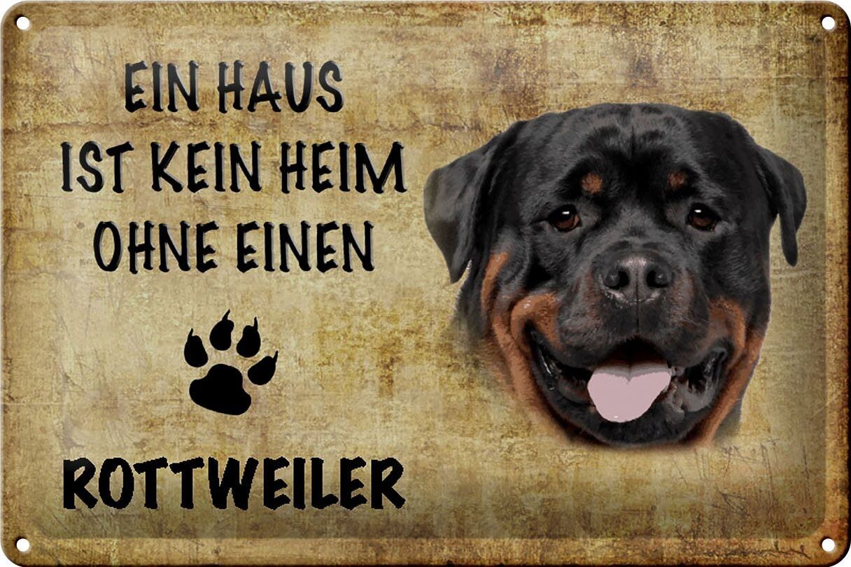 Plaque en tôle Rottweiler 30x20cm La maison n'est pas une maison sans elle