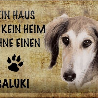 Metal sign Saluki 30x20cm House is not a home without