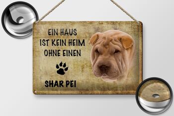 Plaque en tôle Shar Pei 30x20cm maison pas de maison sans 2