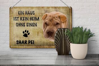 Plaque en tôle Shar Pei 30x20cm maison pas de maison sans 3