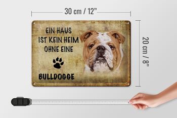 Plaque en tôle disant 30x20cm Bulldog pas de maison sans chien 4