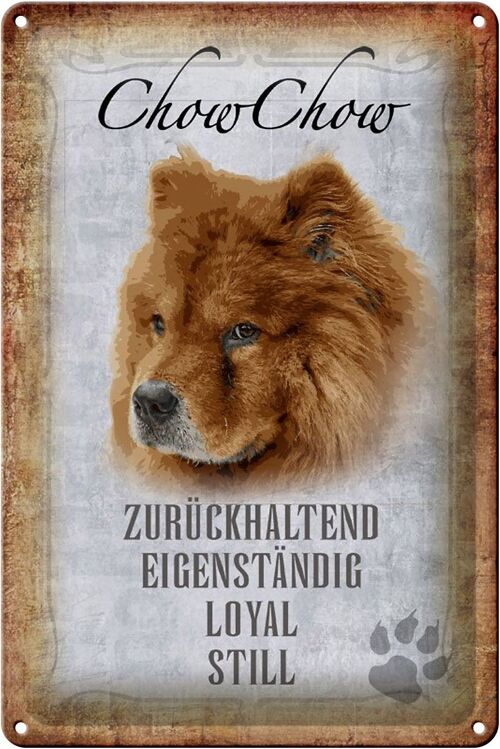 Blechschild Spruch 20x30cm Chow Chow Hund loyal