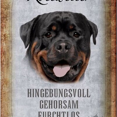 Blechschild Spruch 20x30cm Rottweiler Hund