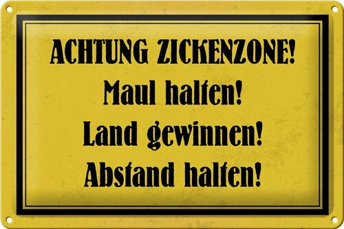 Blechschild Spruch 30x20cm Achtung Zickenzone