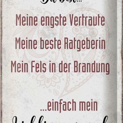 Blechschild Spruch 20x30cm du bist einfach Lieblingsmensch