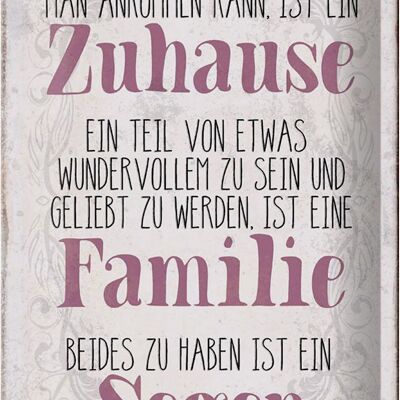 Blechschild Spruch 20x30cm Zuhause Familie beides ein Segen