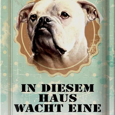 Blechschild Hund 20x30cm in diesem Haus wacht Bulldogge