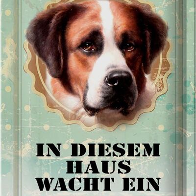 Tin sign dog 20x30cm in this house watches St. Bernard
