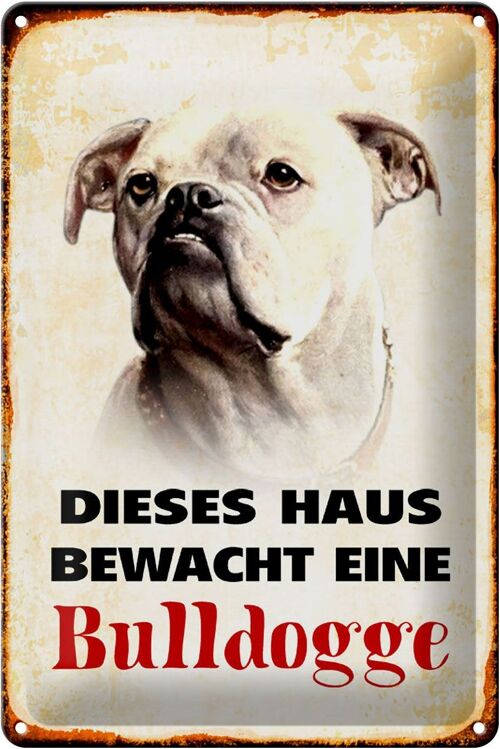 Blechschild Hund 20x30cm dieses Haus bewacht eine Bulldogge