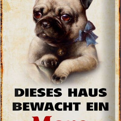 Metal sign dog 20x30cm this house is guarded by a pug