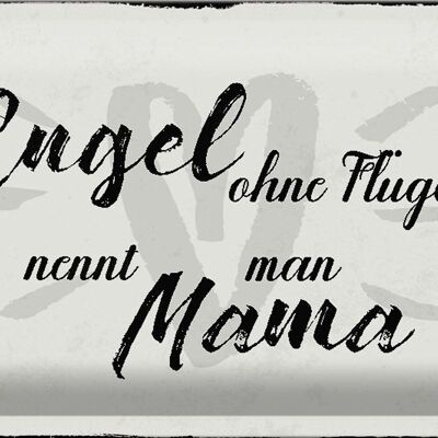 Cartel de chapa que dice 30x20cm ángel sin alas mamá corazón