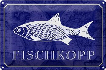 Plaque en tôle indiquant 30x20cm Poisson Fischkopp 1