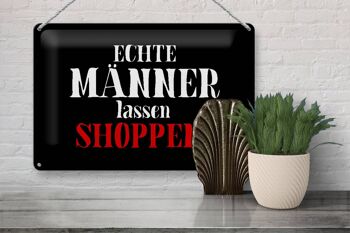 Panneau en étain disant 30x20cm, de vrais hommes vous permettent de faire du shopping, décoration murale 3