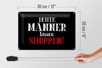 Panneau en étain disant 30x20cm, de vrais hommes vous permettent de faire du shopping, décoration murale 4