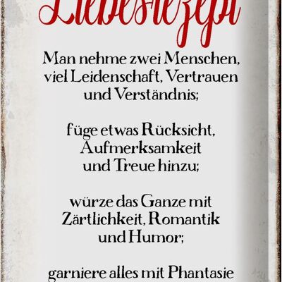 Blechschild Spruch 20x30cm Liebesrezept Retro