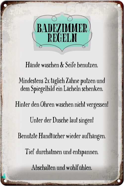 Blechschild Spruch 20x30cm Badezimmer Regeln Hände waschen