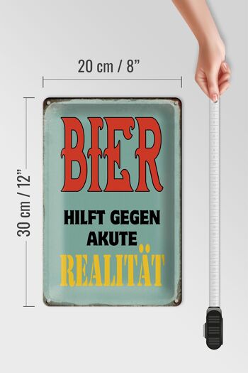 Plaque en tôle 20x30cm La bière aide à lutter contre la réalité aiguë 4