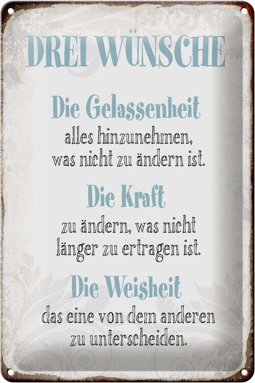 Blechschild Spruch 20x30cm 3 Wünsche Gelassenheit Kraft