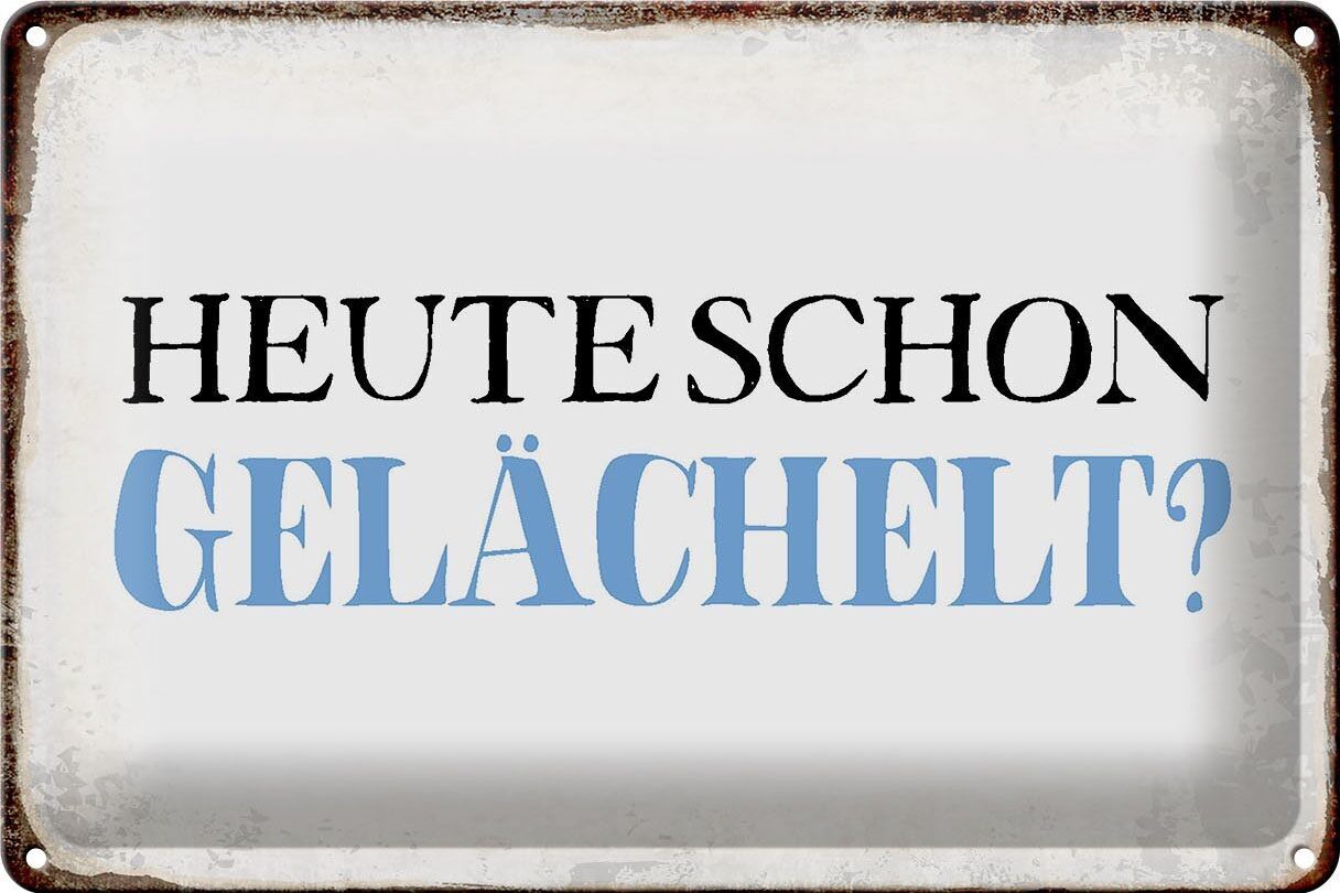 La targa in metallo con scritta 30x20 cm ha già sorriso oggi