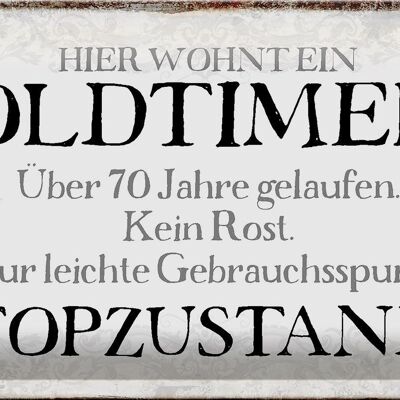 Blechschild Spruch 30x20cm hier wohnt Oldtimer über 70