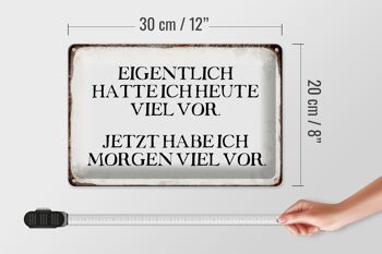 Panneau en étain indiquant que 30 x 20 cm avait en fait beaucoup à faire aujourd'hui 4