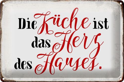 Blechschild Spruch 30x20cm Küche Herz des Hauses