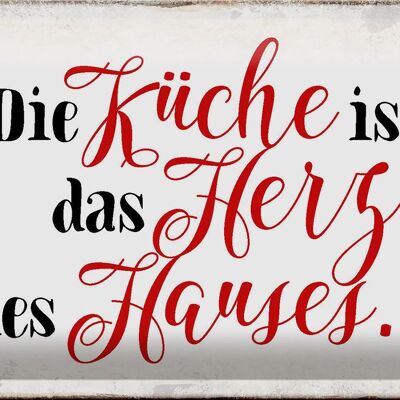 Blechschild Spruch 30x20cm Küche Herz des Hauses