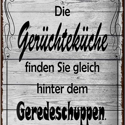 Blechschild Spruch 20x30cm Gerüchteküche Geredeschuppen