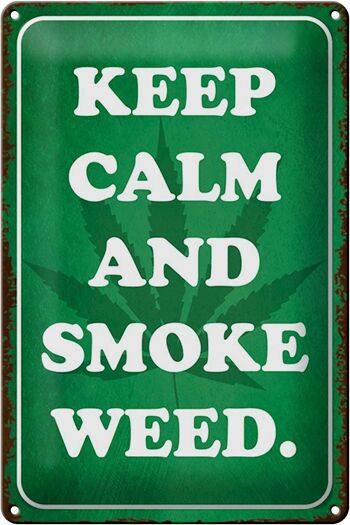 Panneau en étain disant 20x30cm Keep Calm and smoke weed 1