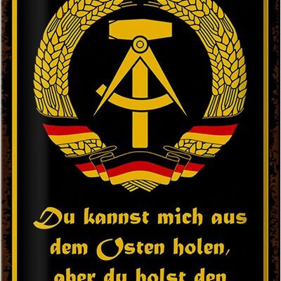 Blechschild Spruch 20x30cm du holst Ossi nicht aus mir