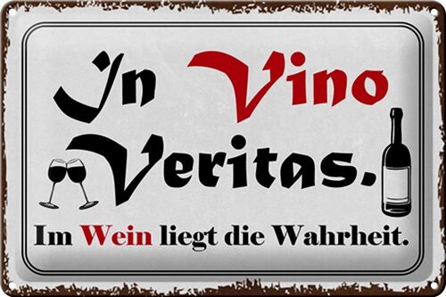 Blechschild Spruch 30x20cm in Vino Veritas Wein Wahrheit