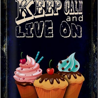 Blechschild Spruch 20x30cm Cupcake Keep Calm and live on