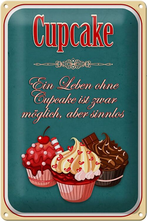 Blechschild Spruch 20x30cm Leben ohne ist möglich sinnlos